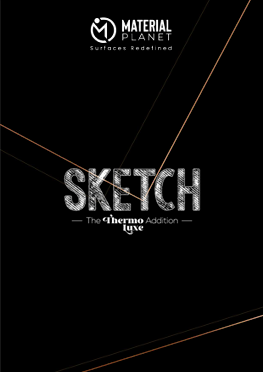 Sketch Thermolux Addition 1.3mm Size- 8feet by 4feet Material Planet